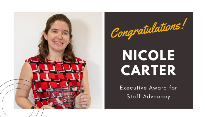 nicole carter holding award / congratulations staff advocacy award